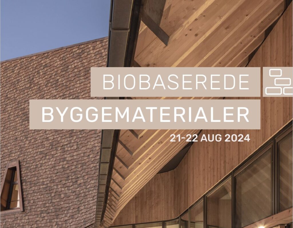 Building Green Konferencen om Biobaserede Byggematerialer